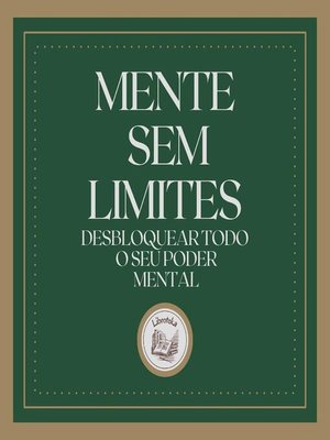 cover image of Mente Sem Limites